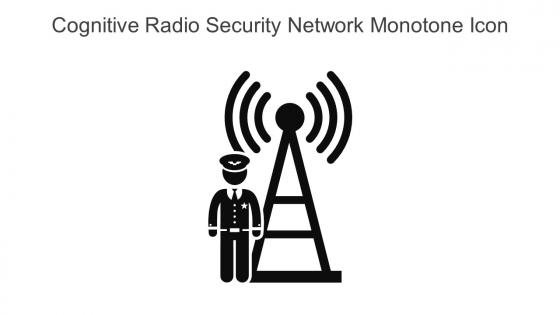Cognitive Radio Security Network Monotone Icon In Powerpoint Pptx Png And Editable Eps Format