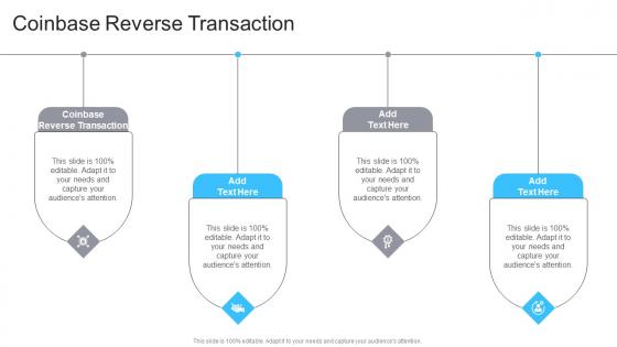 Coinbase Reverse Transaction In Powerpoint And Google Slides Cpb
