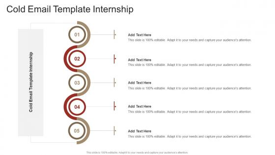 Cold Email Template Internship In Powerpoint And Google Slides Cpb
