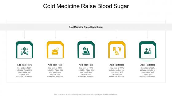 Cold Medicine Raise Blood Sugar In Powerpoint And Google Slides Cpb