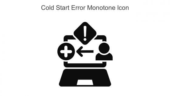 Cold Start Error Monotone Icon In Powerpoint Pptx Png And Editable Eps Format