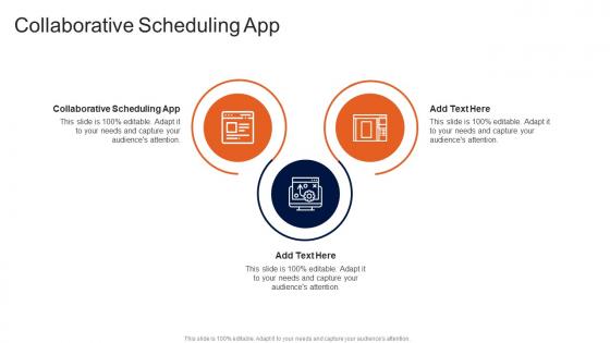 Collaborative Scheduling App In Powerpoint And Google Slides Cpb