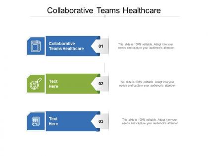 Collaborative teams healthcare ppt powerpoint presentation summary graphic images cpb