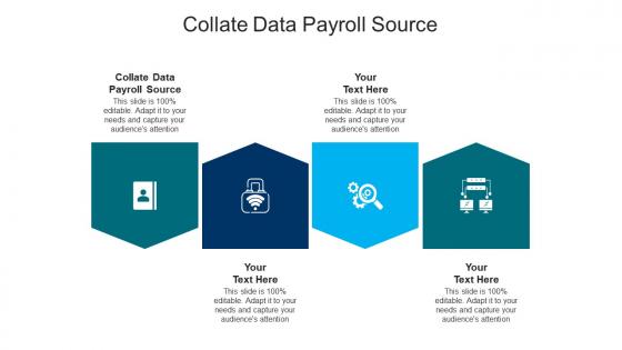 Collate data payroll source ppt powerpoint presentation show microsoft cpb