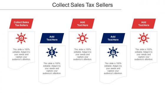 Collect Sales Tax Sellers Ppt Powerpoint Presentation Infographics Icons Cpb