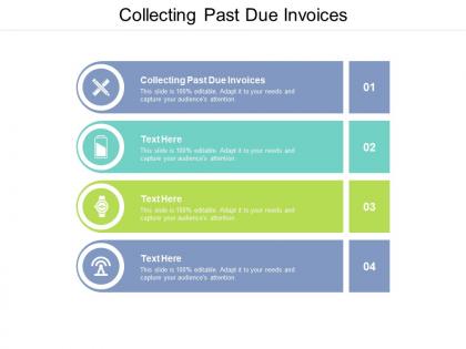 Collecting past due invoices ppt powerpoint presentation file show cpb