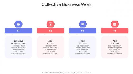Collective Business Work In Powerpoint And Google Slides Cpb