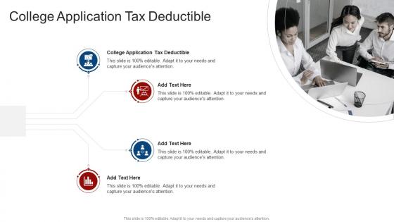 College Application Tax Deductible In Powerpoint And Google Slides Cpb