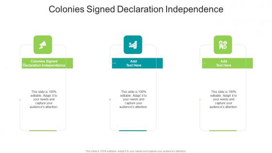 Colonies Signed Declaration Independence In Powerpoint And Google Slides Cpb