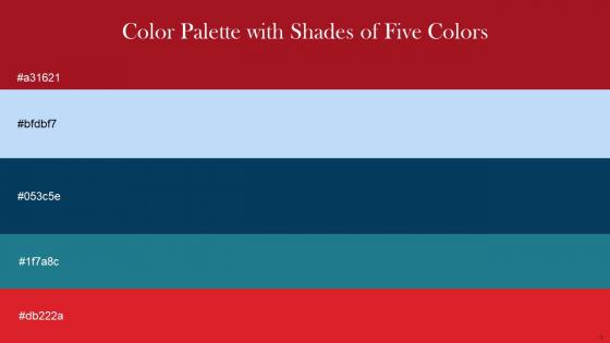 Color Palette With Five Shade Tamarillo Tropical Blue Teal Blue Elm Alizarin Crimson