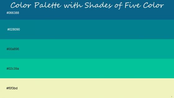 Color Palette With Five Shade Venice Blue Blumine Off Yellow Bay Leaf Fern Green