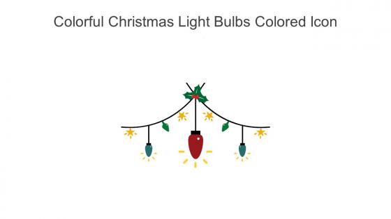 Colorful Christmas Light Bulbs Colored Icon In Powerpoint Pptx Png And Editable Eps Format