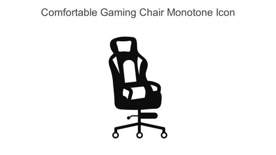 Comfortable Gaming Chair Monotone Icon In Powerpoint Pptx Png And Editable Eps Format