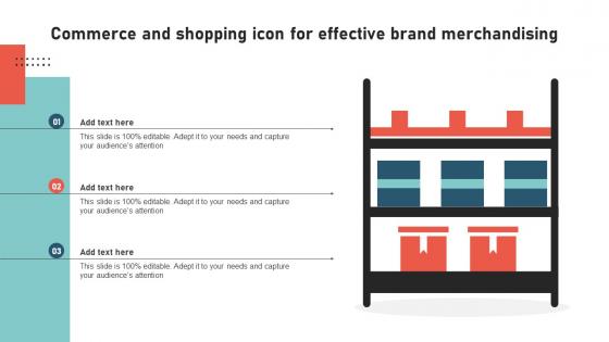 Commerce And Shopping Icon For Effective Brand Merchandising