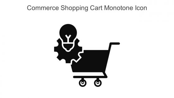 Commerce Shopping Cart Monotone Icon In Powerpoint Pptx Png And Editable Eps Format