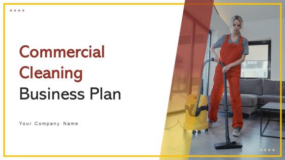 Commercial Cleaning Business Plan Powerpoint Presentation Slides