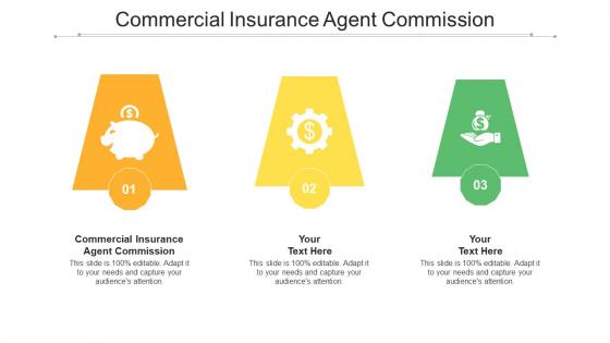 Commercial Insurance Agent Commission Ppt Powerpoint Presentation Professional Elements Cpb