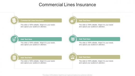 Commercial Lines Insurance In Powerpoint And Google Slides Cpb