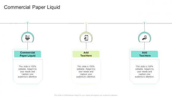 Commercial Paper Liquid In Powerpoint And Google Slides Cpb
