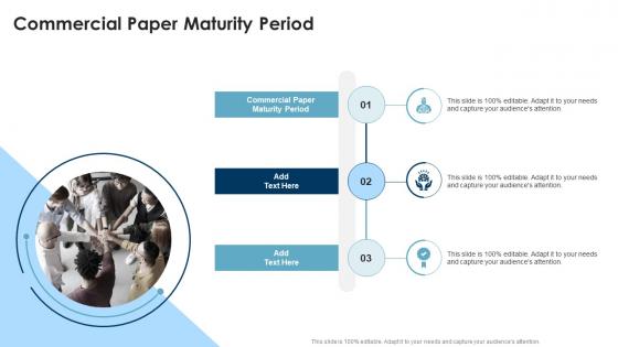 Commercial Paper Maturity Period In Powerpoint And Google Slides Cpb