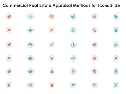 Commercial real estate appraisal methods for icons slide ppt brochure