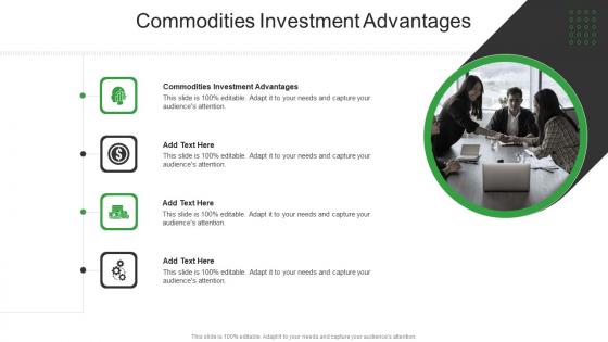 Commodities Investment Advantages In Powerpoint And Google Slides Cpb