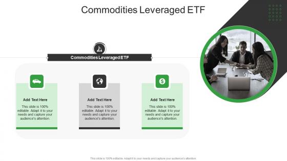 Commodities Leveraged Etf In Powerpoint And Google Slides Cpb