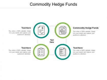 Commodity hedge funds ppt powerpoint presentation slides brochure cpb