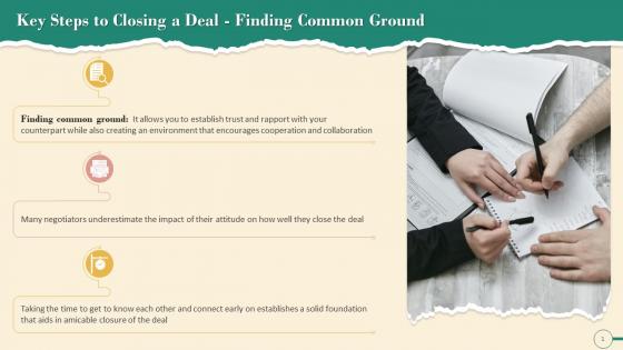 Common Ground As Step To Closing Deal In Negotiation Training Ppt