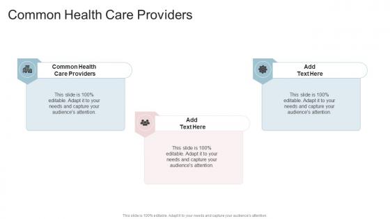 Common Health Care Providers In Powerpoint And Google Slides Cpb
