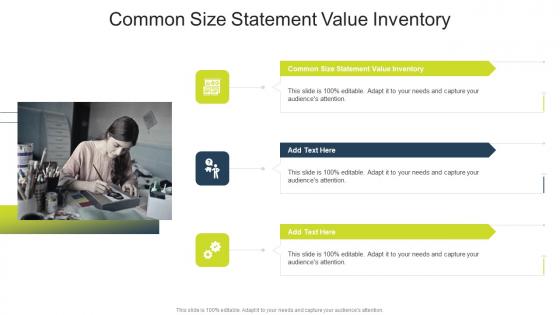 Common Size Statement Value Inventory In Powerpoint And Google Slides Cpb