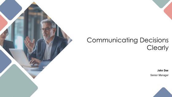Communicating Decisions Clearly PPT Summary AT