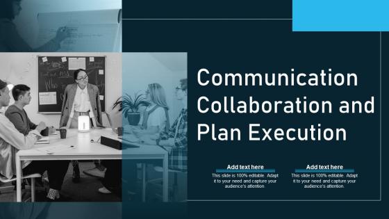 Communication Collaboration And Planning Execution