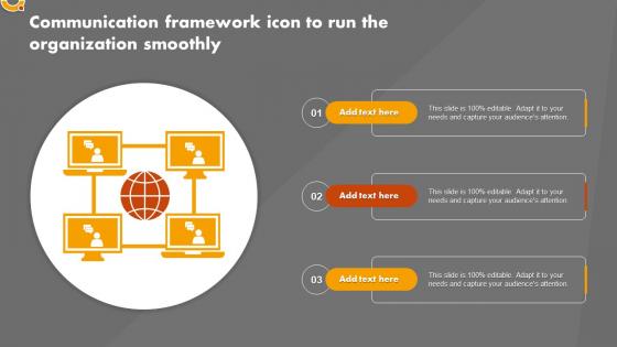 Communication Framework Icon To Run The Organization Smoothly