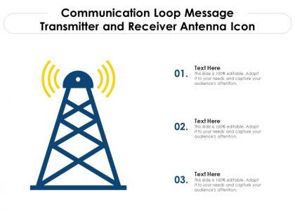 Communication loop message transmitter and receiver antenna icon
