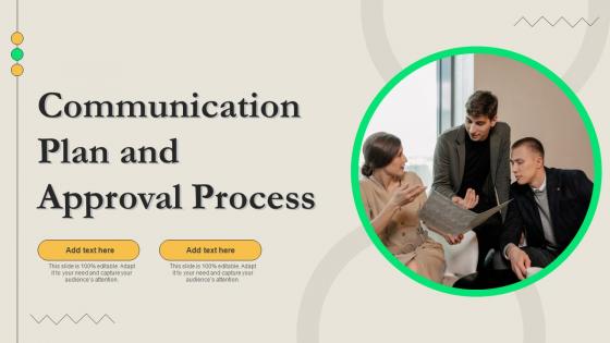 Communication Plan And Approval Process Ppt Slides