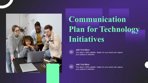 Communication Plan For Technology Initiatives Ppt Powerpoint Presentation File Templates