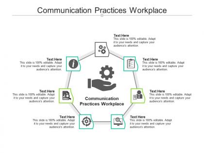 Communication practices workplace ppt powerpoint presentation professional gridlines cpb