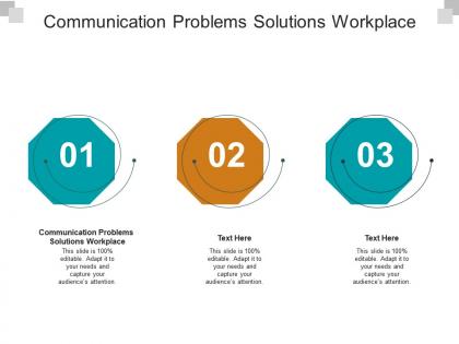 Communication problems solutions workplace ppt powerpoint presentation graphics cpb