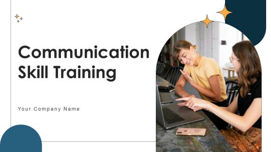 Communication Skill Training PowerPoint PPT Template Bundles