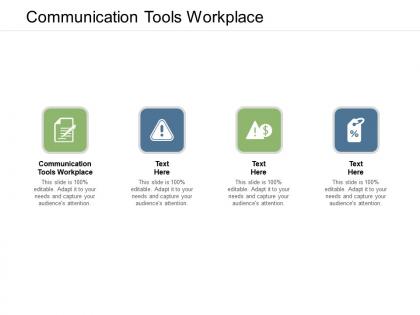 Communication tools workplace ppt powerpoint presentation summary layout cpb