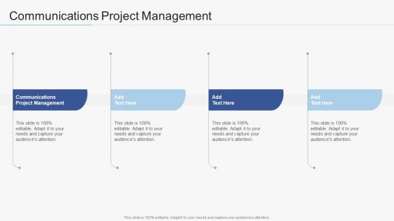 Communications Project Management In Powerpoint And Google Slides Cpb