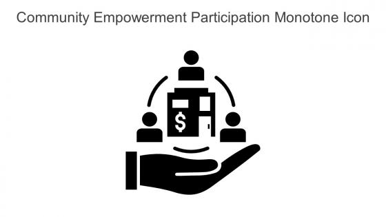 Community Empowerment Participation Monotone Icon In Powerpoint Pptx Png And Editable Eps Format