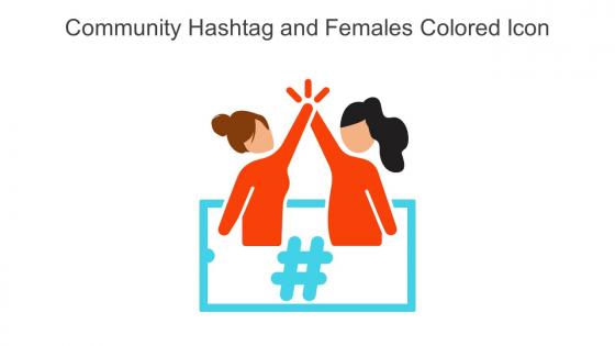 Community Hashtag And Females Colored Icon In Powerpoint Pptx Png And Editable Eps Format