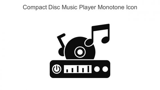 Compact Disc Music Player Monotone Icon In Powerpoint Pptx Png And Editable Eps Format