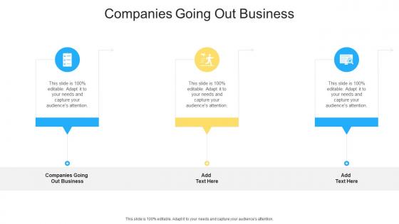 Companies Going Out Business In Powerpoint And Google Slides Cpb