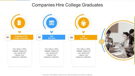Companies Hire College Graduates In Powerpoint And Google Slides Cpb