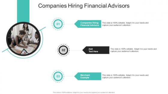 Companies Hiring Financial Advisors In Powerpoint And Google Slides Cpb