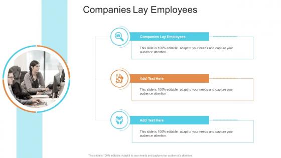 Companies Lay Employees In Powerpoint And Google Slides Cpb