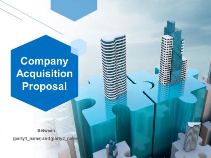 Company acquisition proposal powerpoint presentation slides